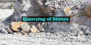 quarrying-of-stones
