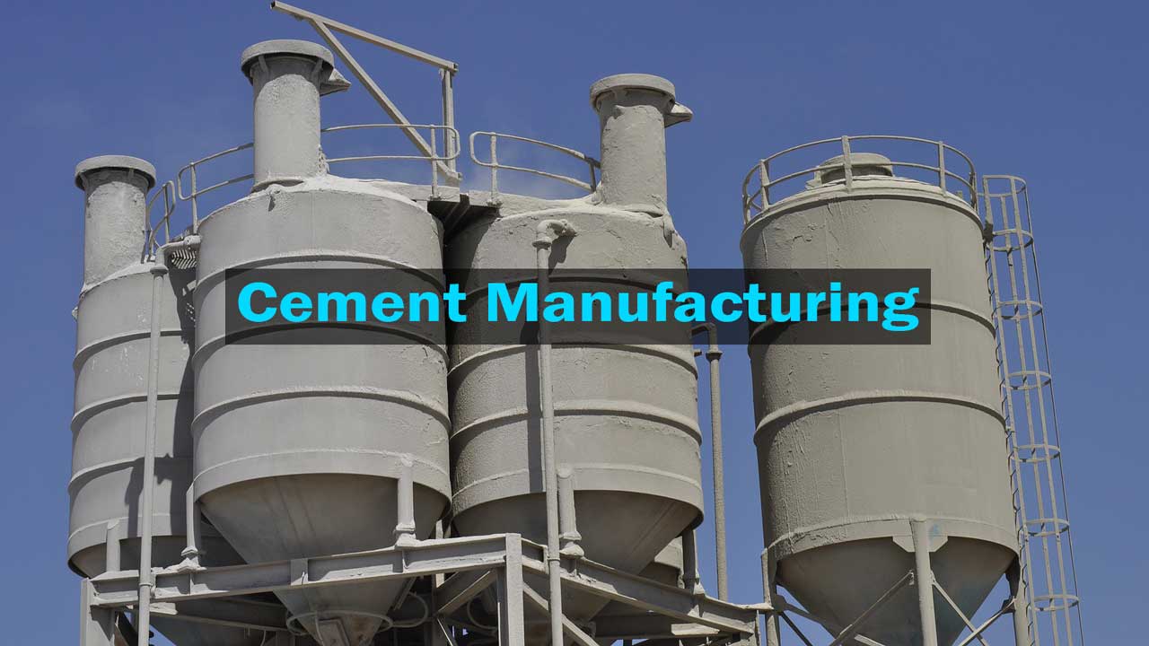 Cement Manufacturing Process: What is Cement made of.